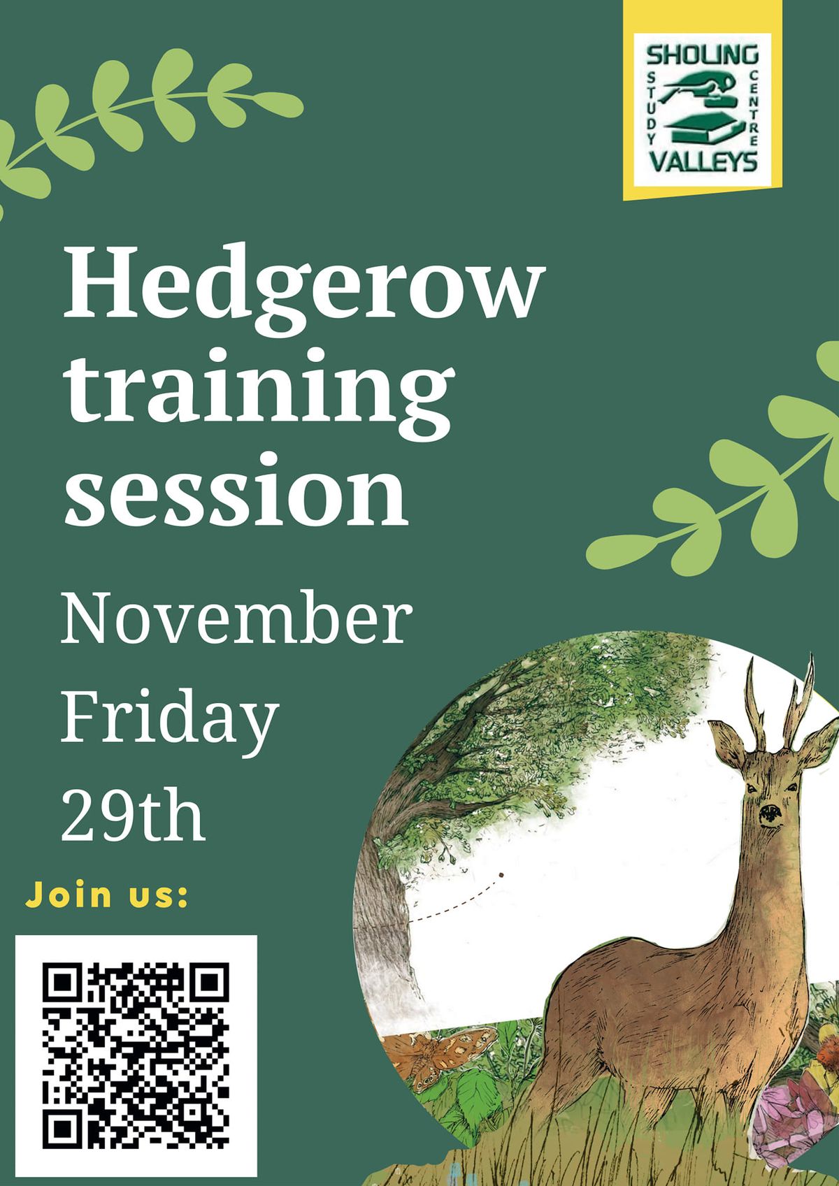 Hedgerow training session & Friday Volunteer Conservation Session