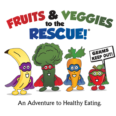 Fruits & Veggies To The Rescue!