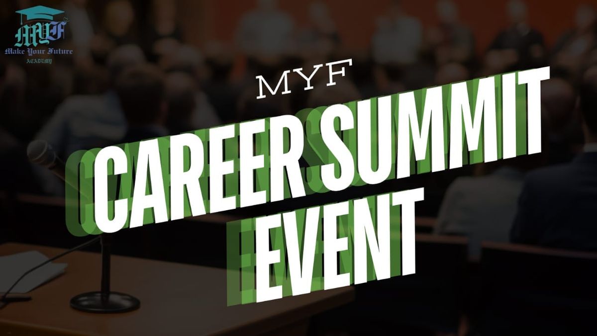 MYF career summit Event 