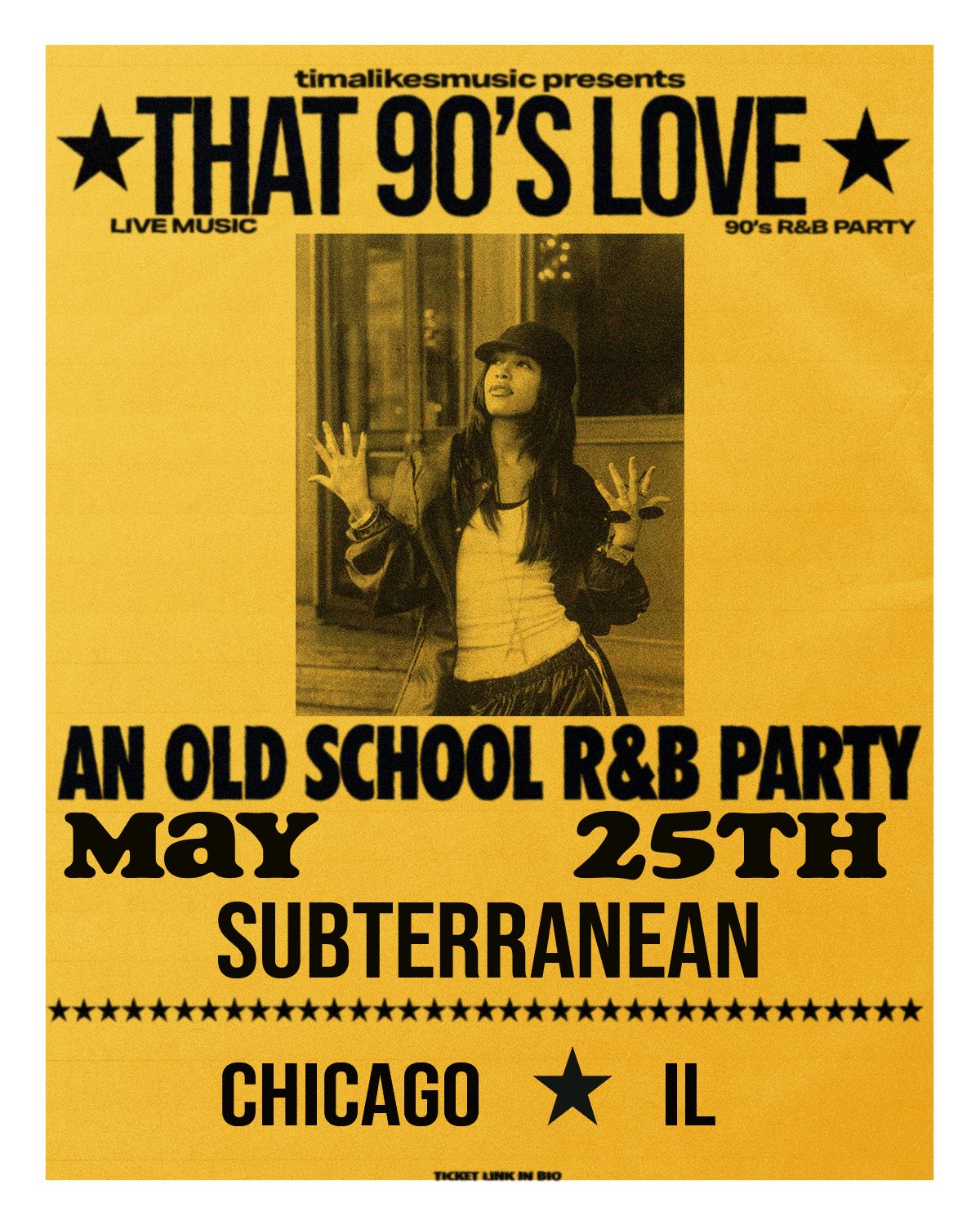 TimaLikesMusic presents That 90's Love: an Old School R&B Party at Subterranean