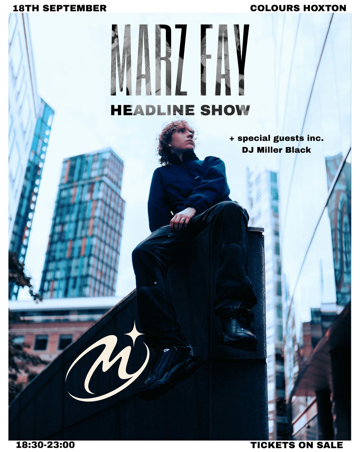 Marz Fay Headline Show + Merch Drop