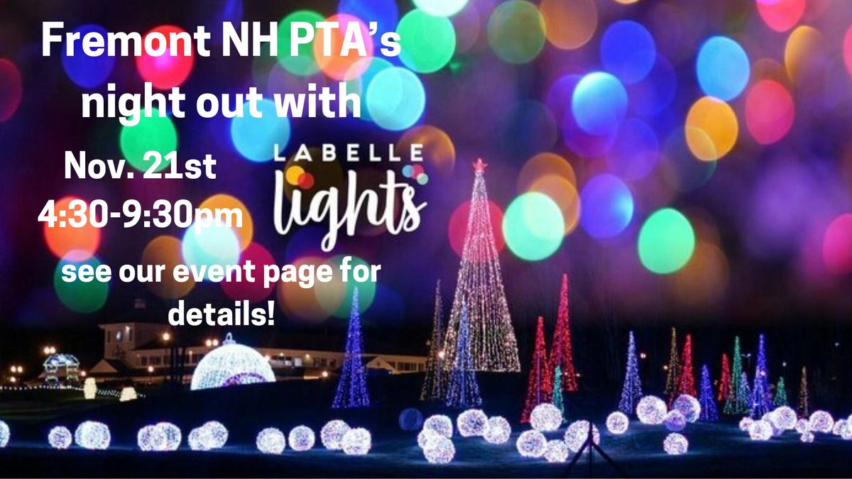 Fremont PTA\u2019s LaBelle Lights Fundraiser 