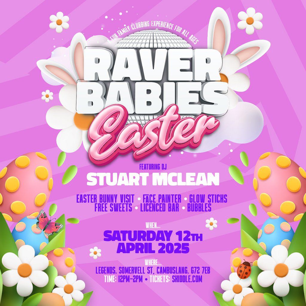 Raver Babies Easter Tour 2025