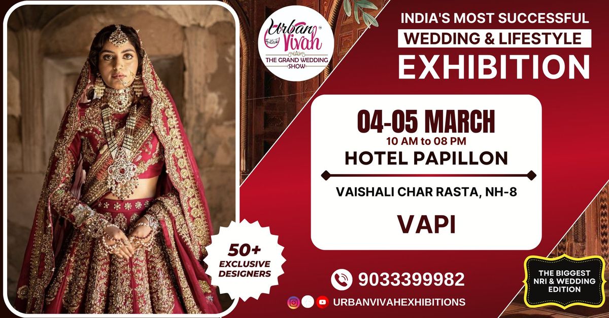 India's Most Successful Wedding & Lifestyle Exhibition, Vapi (March 2025)