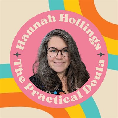 Hannah Hollings | The Practical Doula