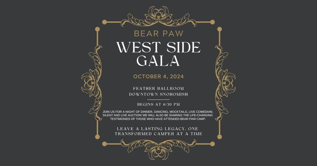 West Side Gala | Bear Paw Camp