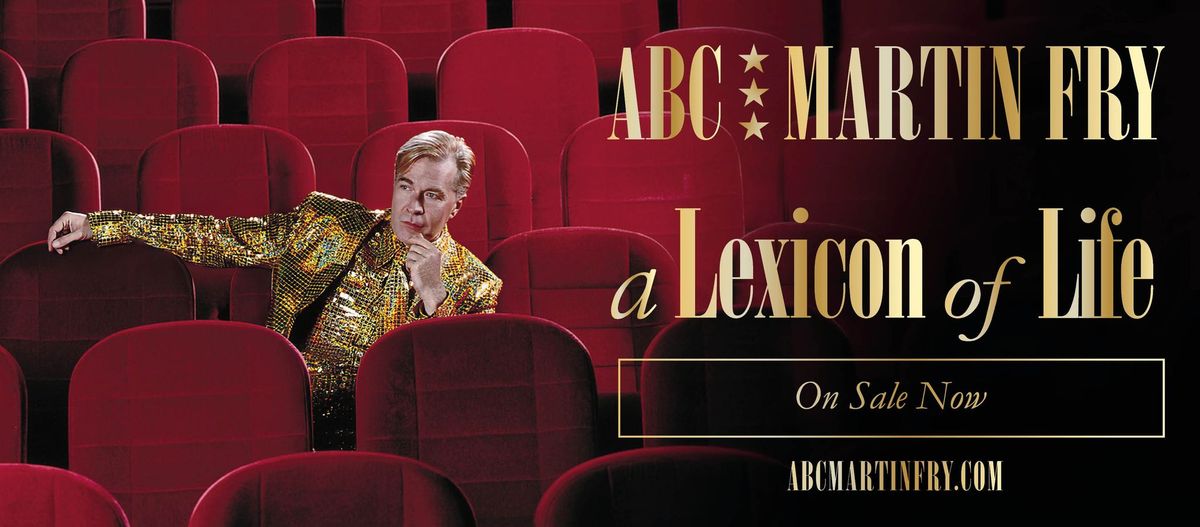 ABC - An Intimate Evening With MARTIN FRY