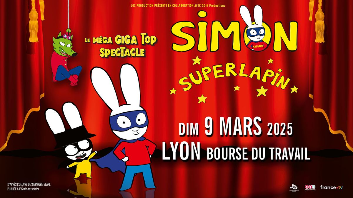 Simon Superlapin \u2022 Lyon