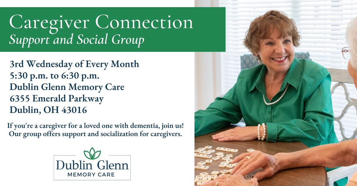 Caregiver Connection Support & Social Group