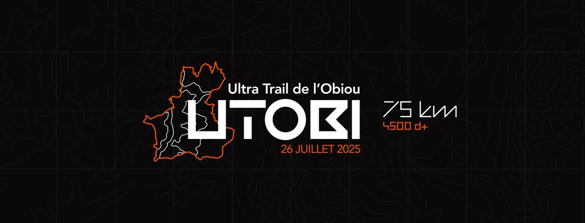 1\u00e8re \u00e9dition de l'Ultra Trail de l'Obiou \ud83d\udd25