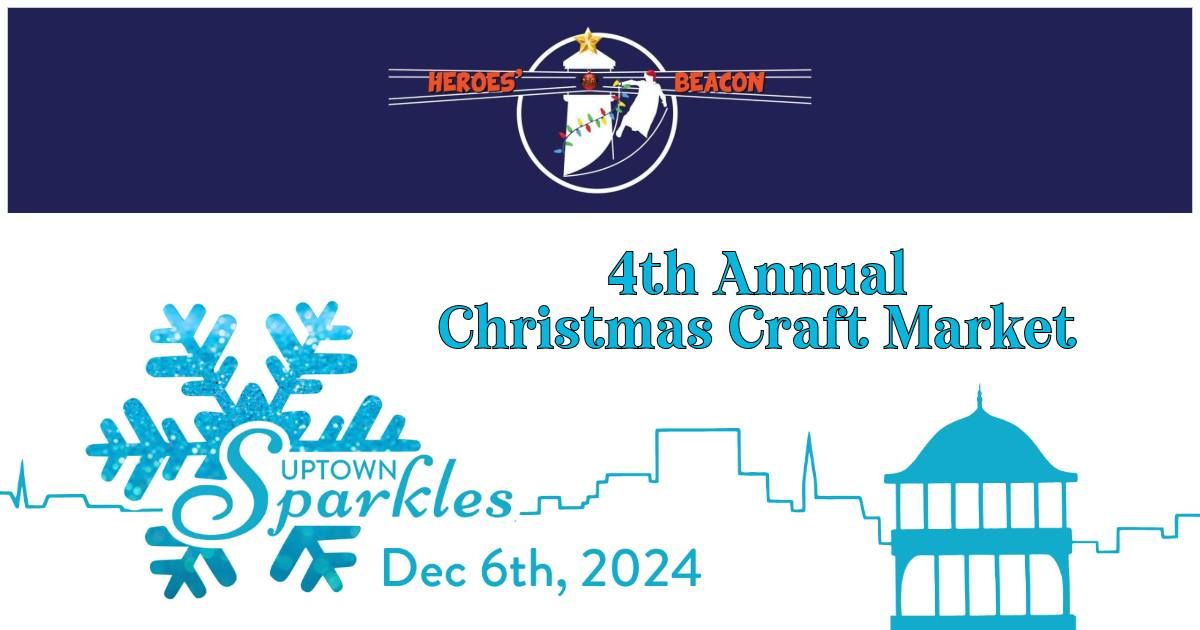 4th Annual Christmas Craft Market (Uptown Sparkles)