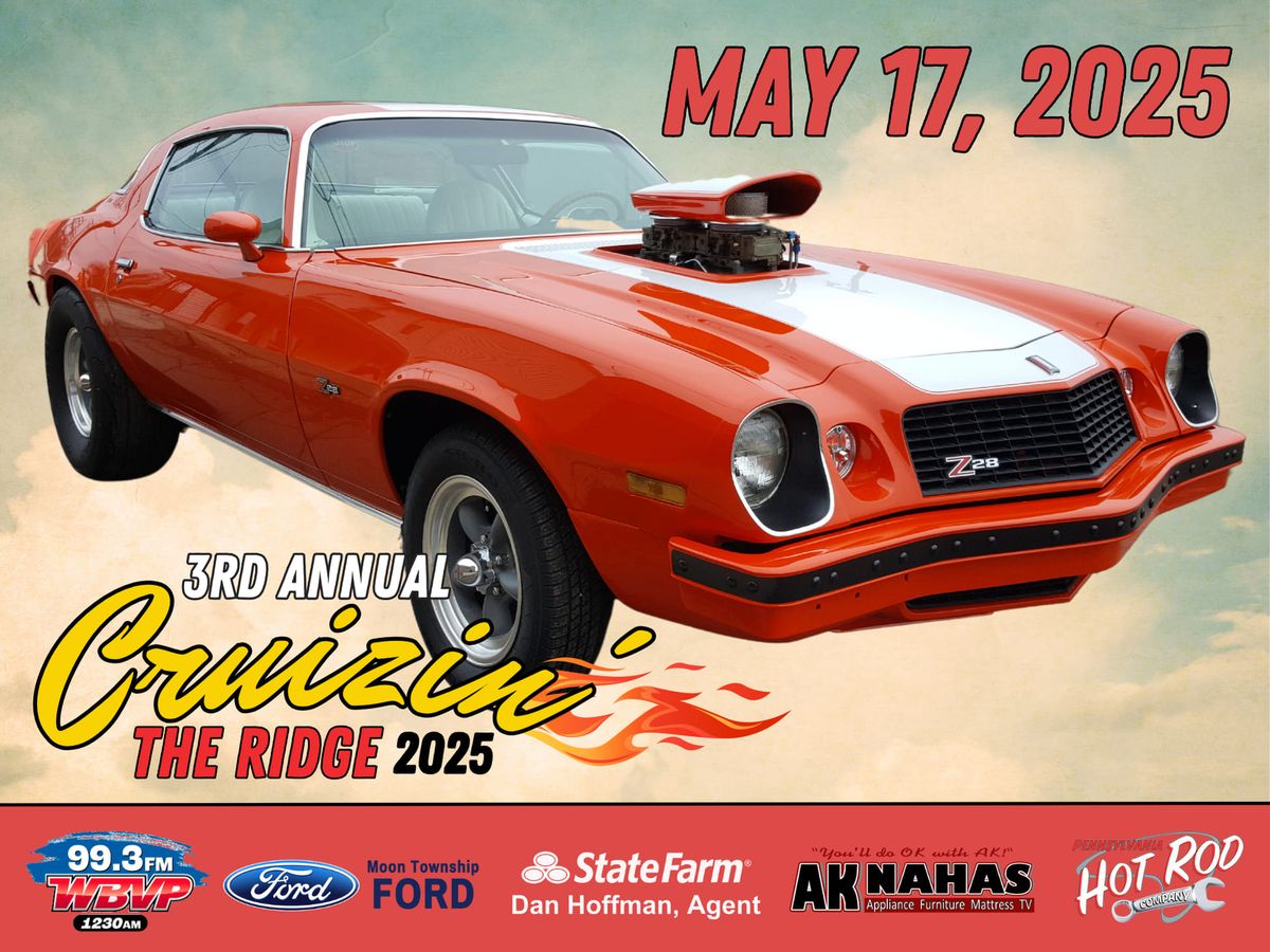 2025 Cruizin' the Ridge Car Cruise - MAY 17th