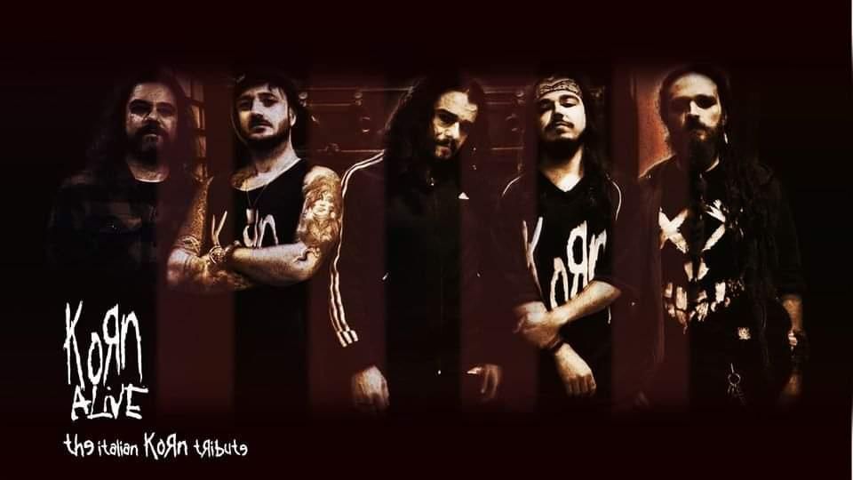 KORN ALIVE - KORN TRIBUTE BAND Live Music @La Vera Birreria