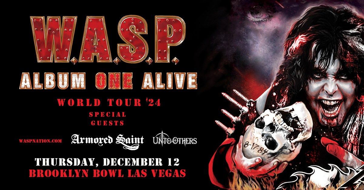 W.A.S.P.: Album One Alive World Tour - Las Vegas, NV