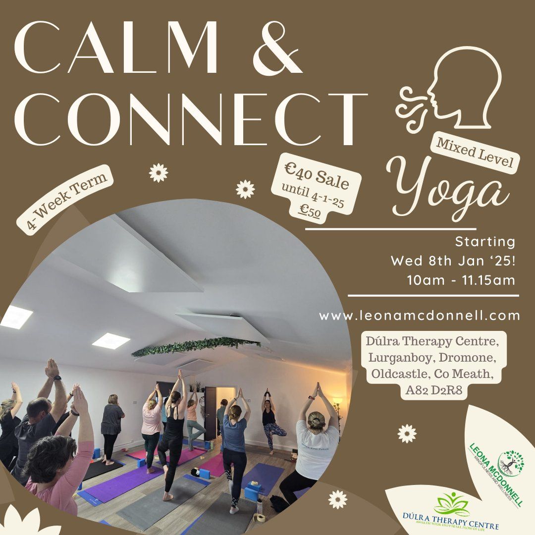 'Calm & Connect Yoga' New 4-Week Term! Starting Wednesday 8th January '25 at 10am!