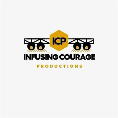 Infusing Courage Productions