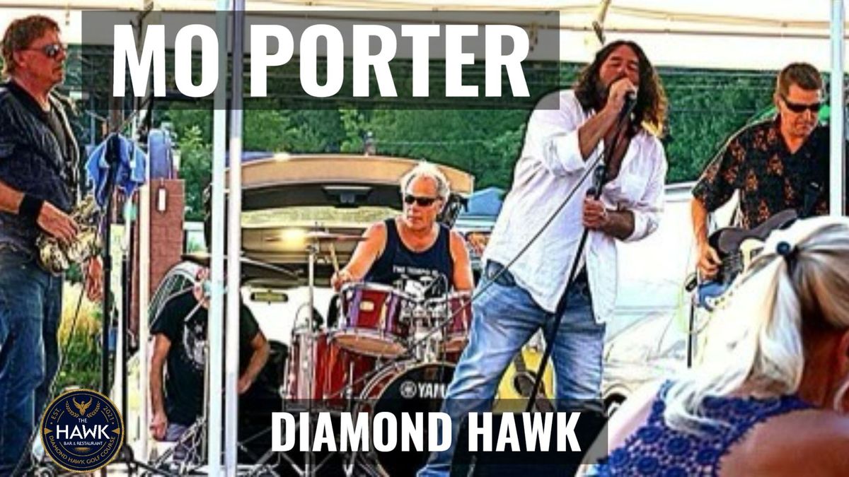 Mo Porter at The Hawk!