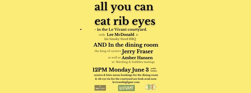 Double EVENT: all you can eat rib eyes in courtyard PLUS Jerry Fraser in dining room at Le Vivant