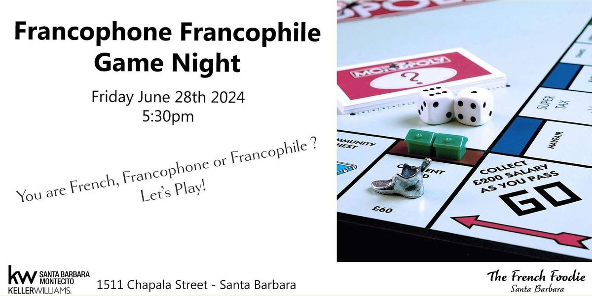 Monthly Francophones \/ Francophiles Game Night