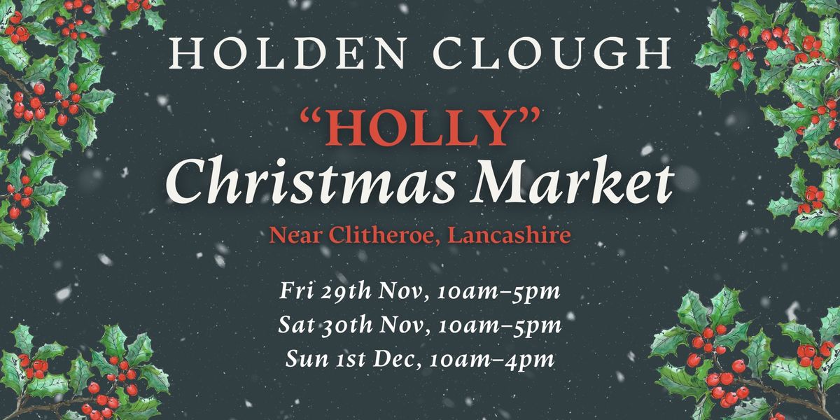 Christmas Artisan Market - 'Holly'