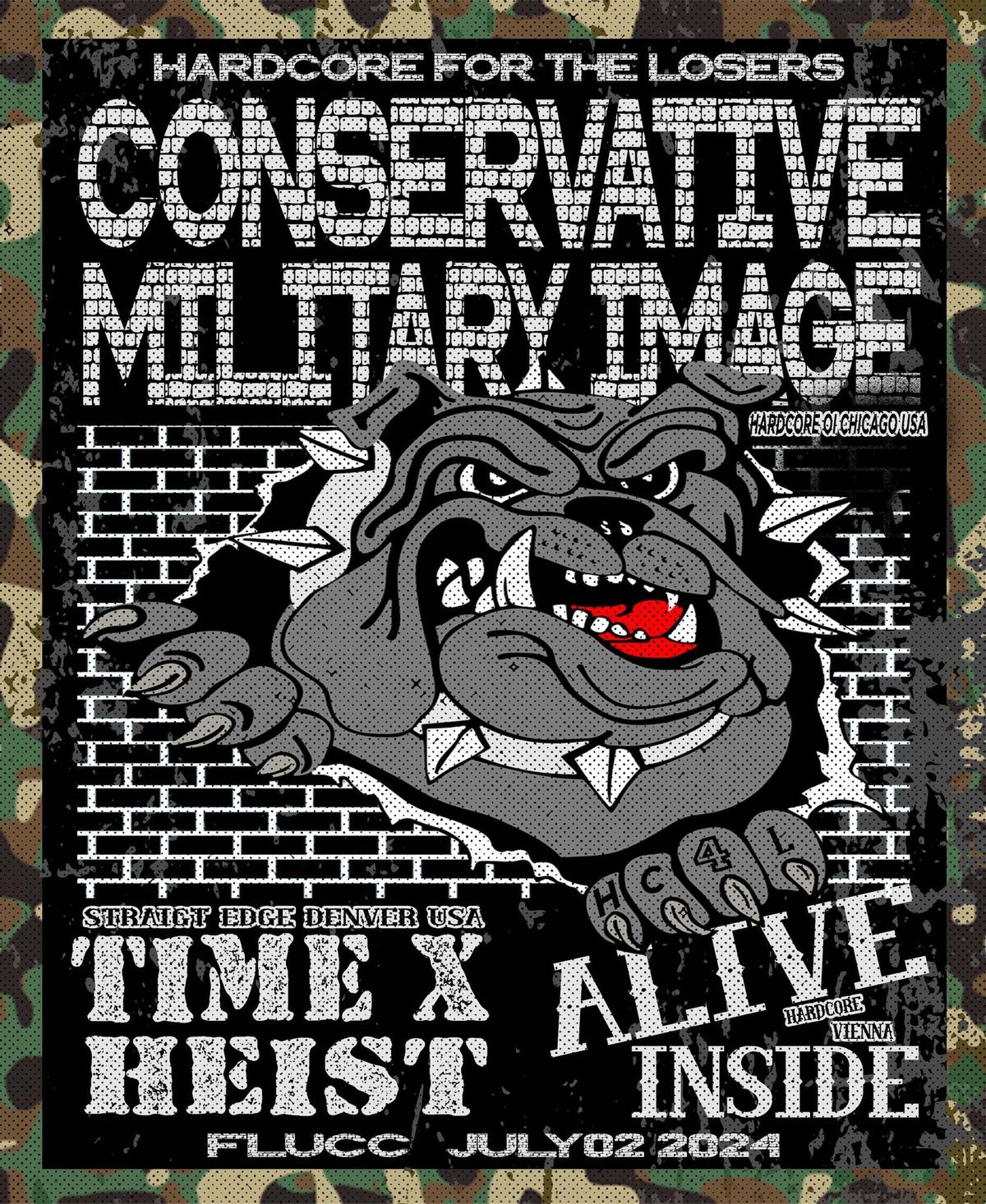 CONSERVATIVE MILITARY IMAGE (US), TIME X HEIST (US), ALIVE INSIDE 