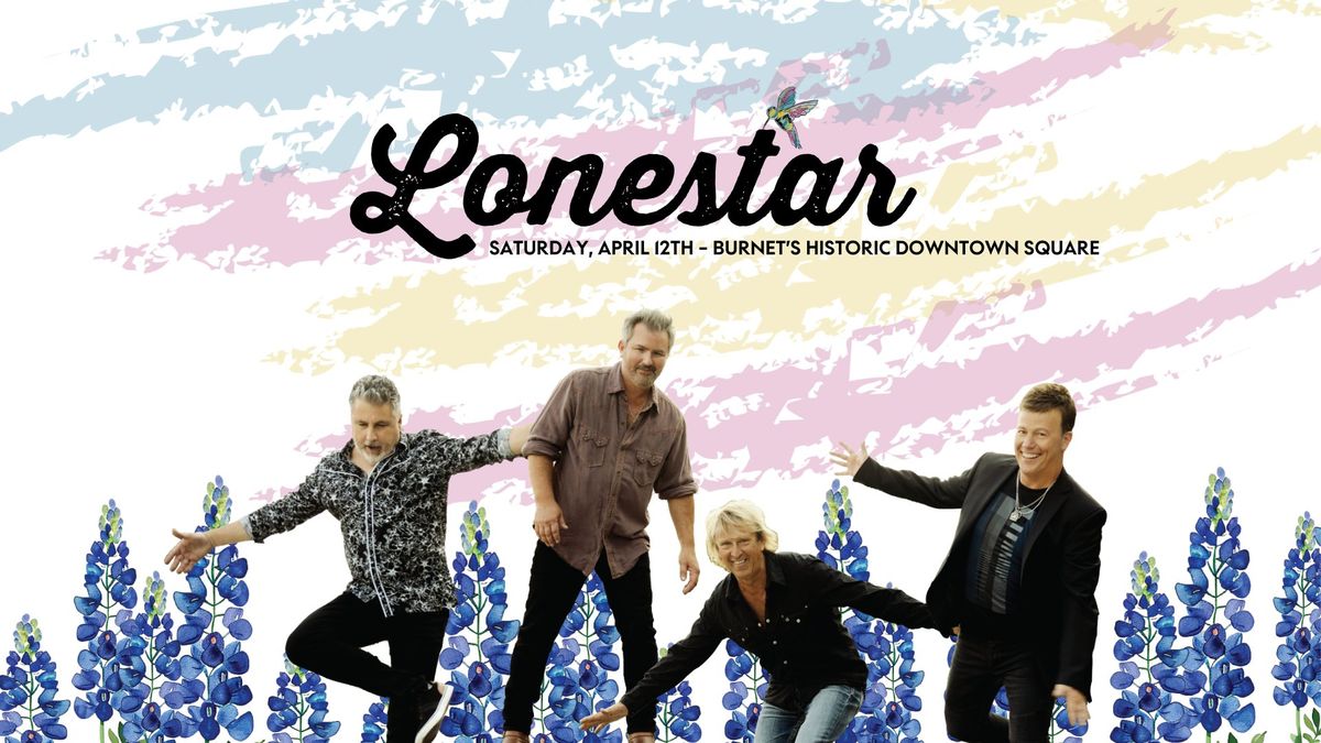 2025 Burnet Bluebonnet Festival - Saturday Night Concert w\/Lonestar