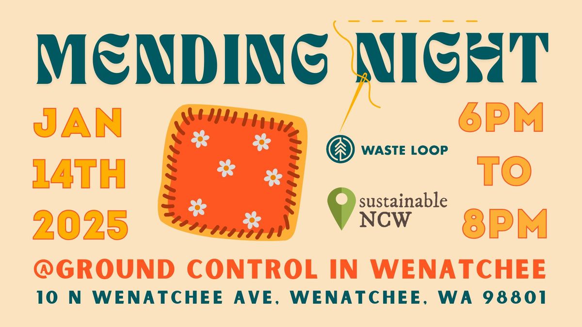 Mending Night in Wenatchee