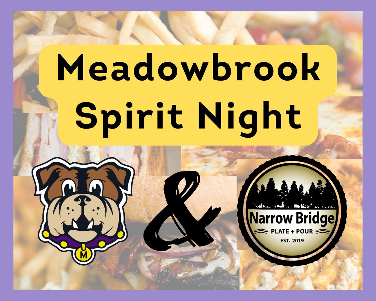 Meadowbrook Spirit Night @ Narrow Bridge