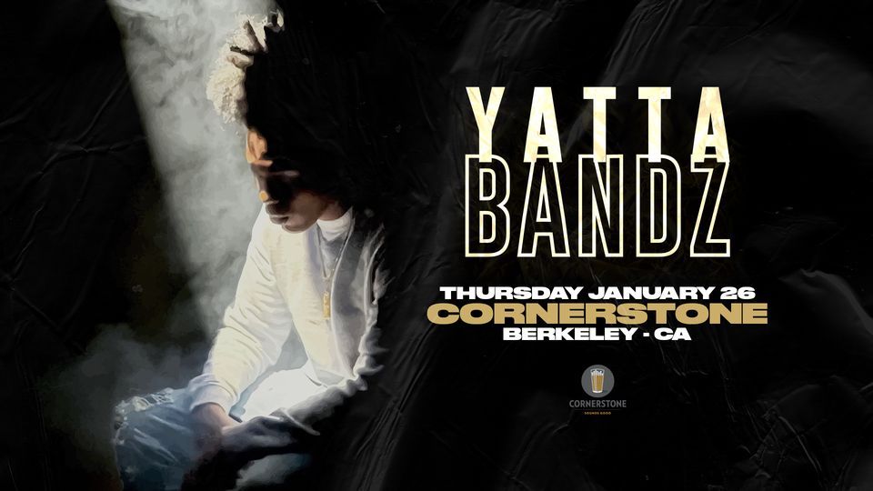 Yatta Bandz live at Cornerstone Berkeley