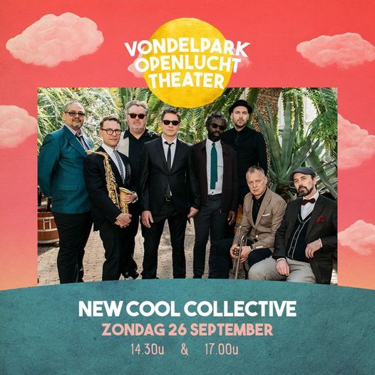 New Cool Collective - Vondelpark Openluchttheater