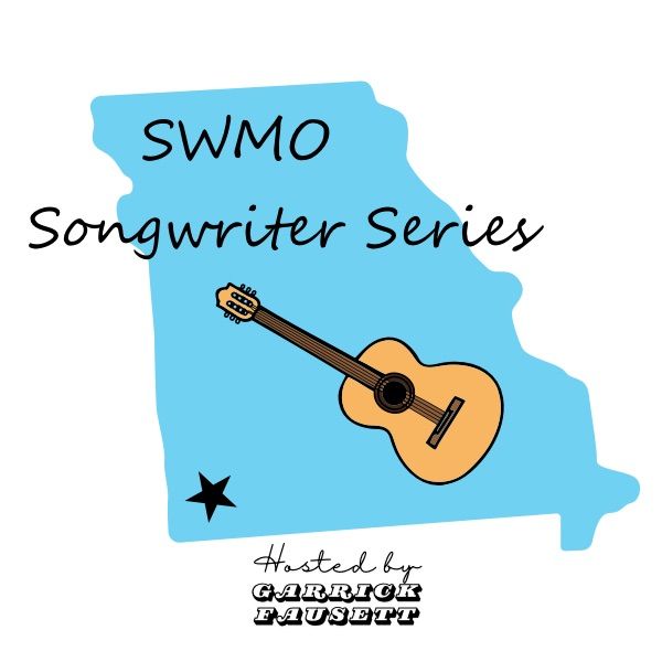 October 24th SWMO Songwriter Series