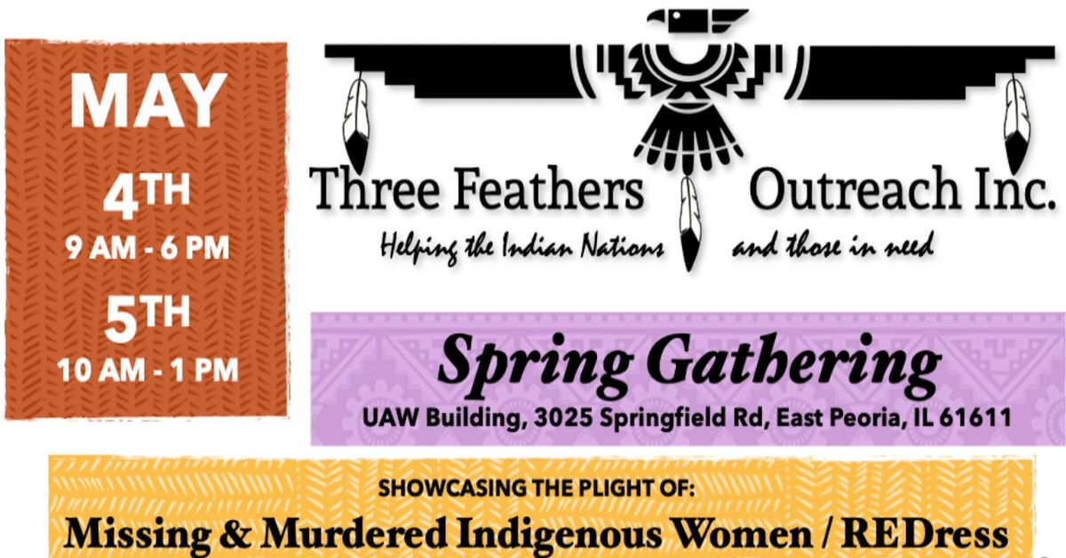 Three Feathers Outreach, Inc. Spring 2024 Gathering