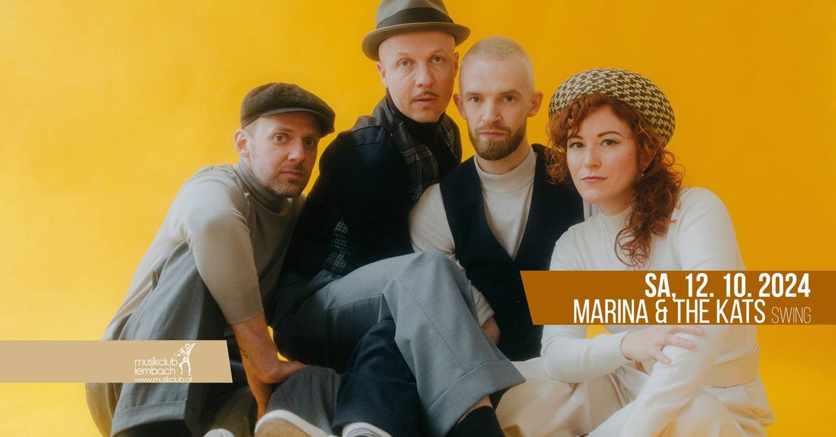 Marina & The Kats | Musik-Kulturclub Lembach