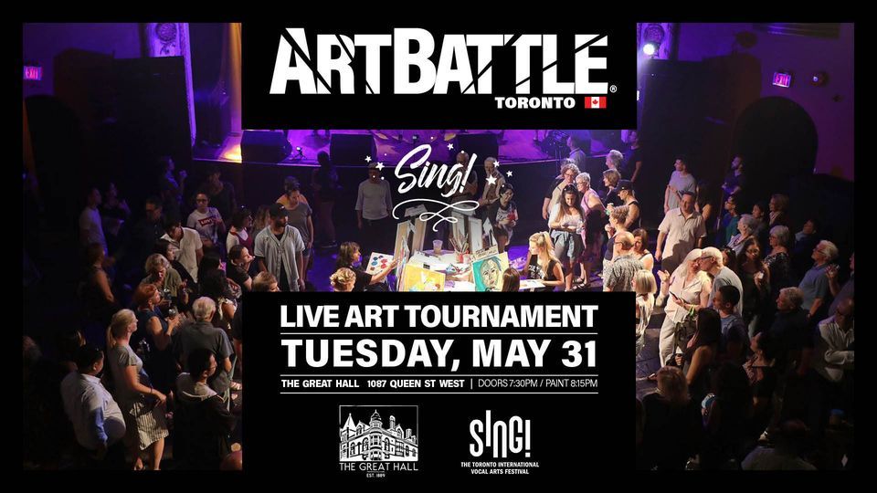 Art Battle Toronto feat. SING! - May 31, 2022