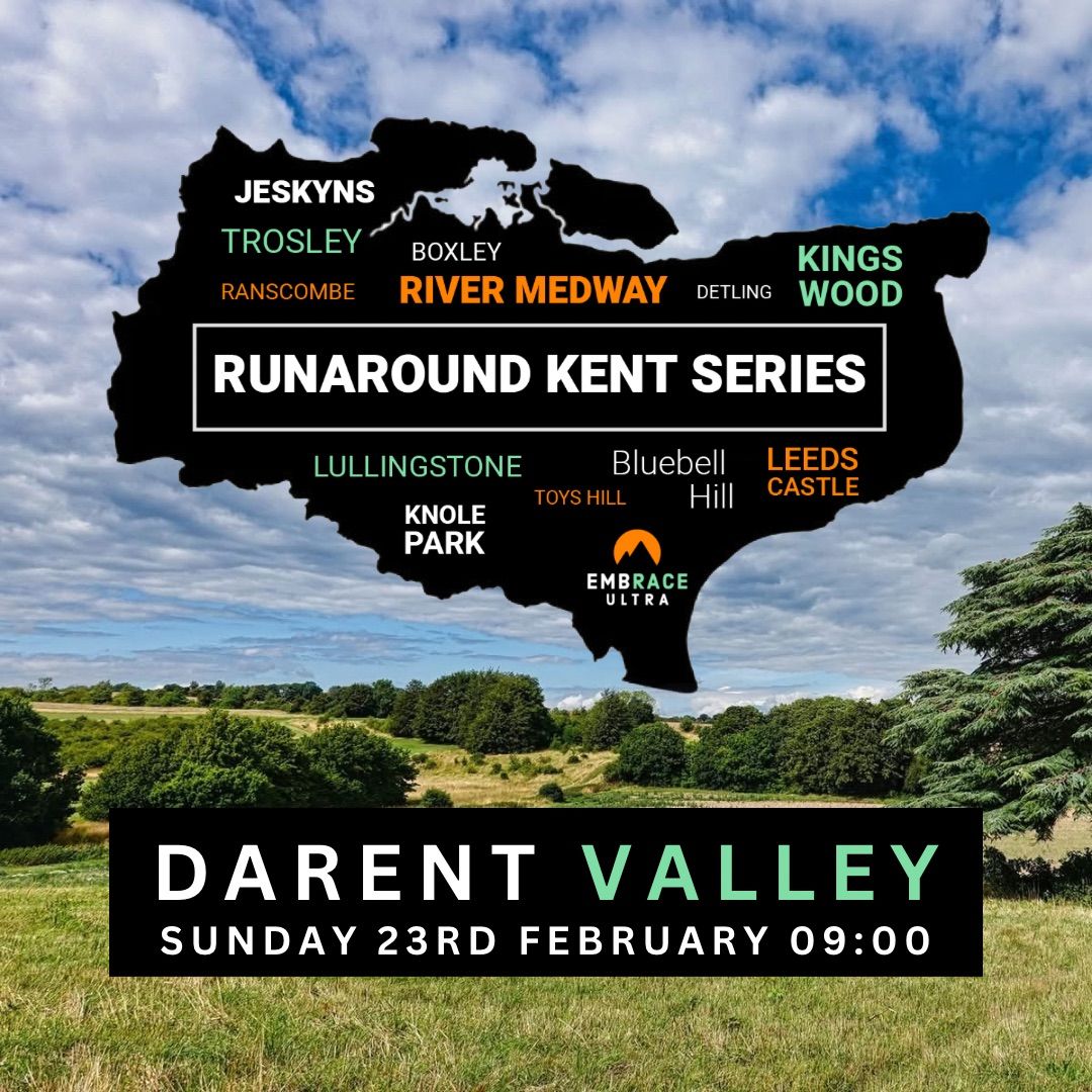 Runaround Kent - Darent Valley