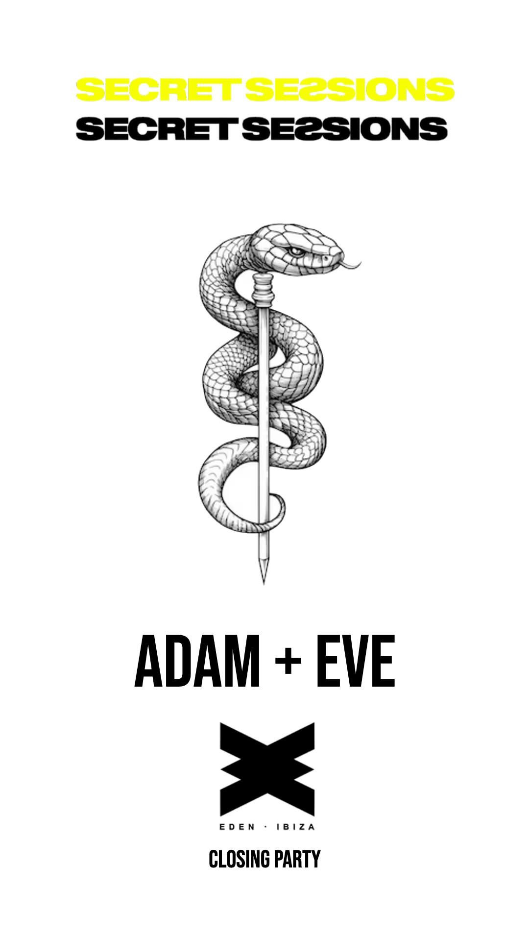 SECRET SESSIONS X EDEN CLOSING | ADAM &amp; EVE