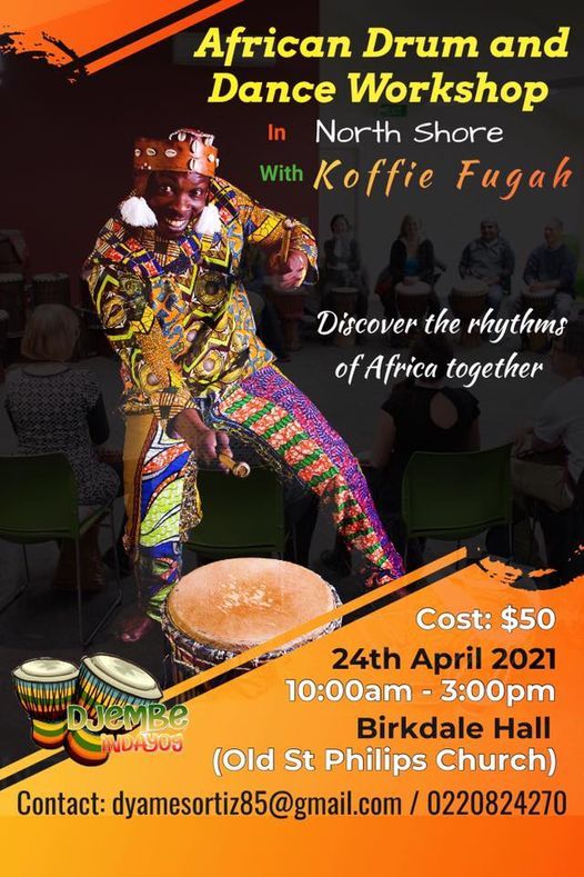 West African Drum and Dance Workshop With Koffie Fugah, 136 Birkdale Rd ...