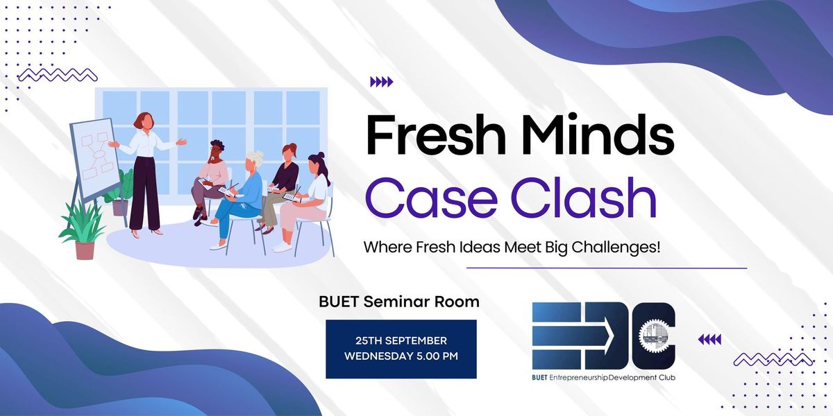 Fresh Minds Case Clash