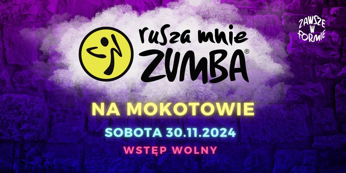 Rusza Mnie Zumba na Mokotowie