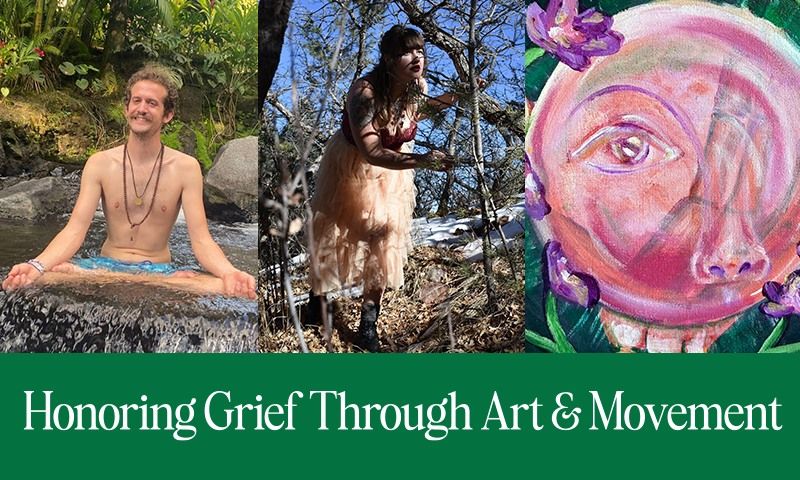 Honoring Grief through Art & Movement