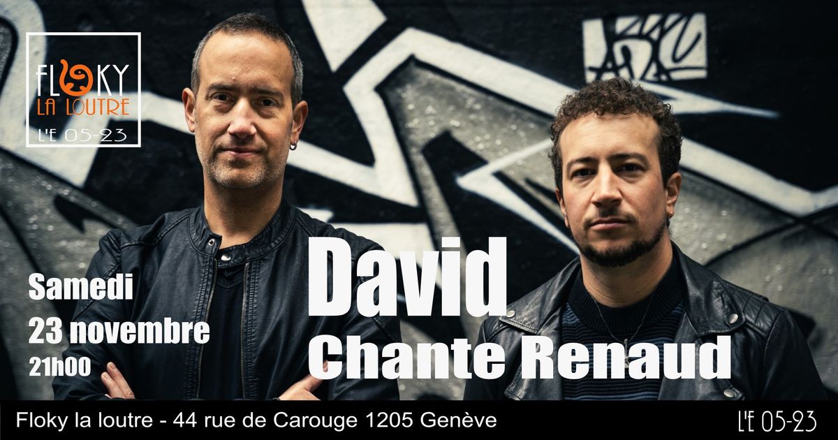 David Chante Renaud - Concert LIVE