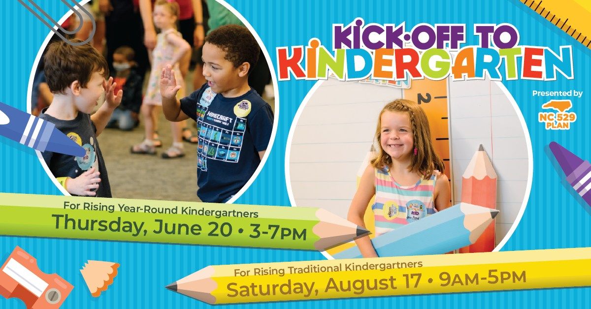 Kick-off to Kindergarten \u2022 Year-Round
