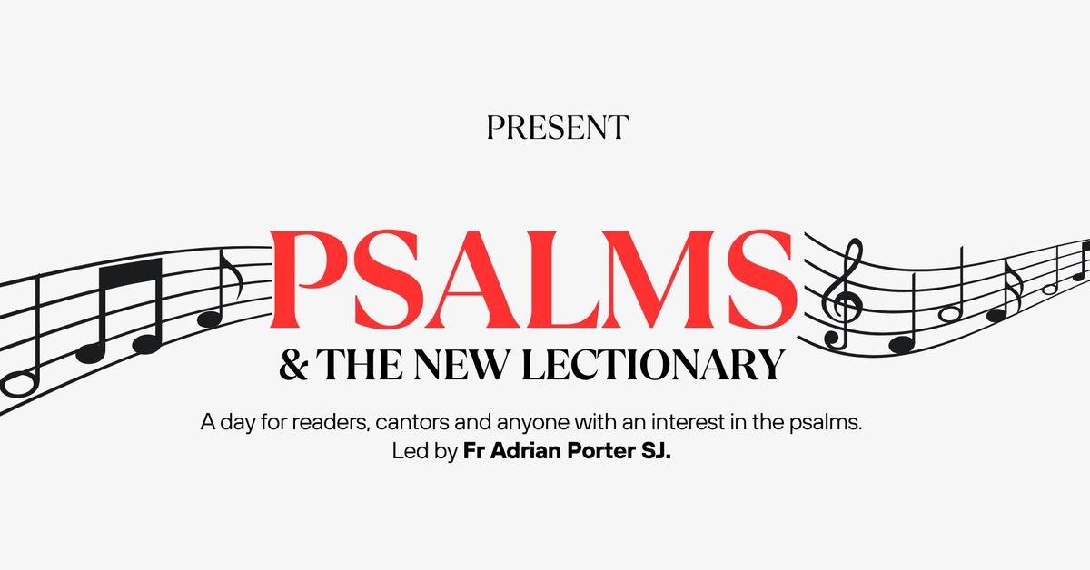 Psalms & The New Lectionary