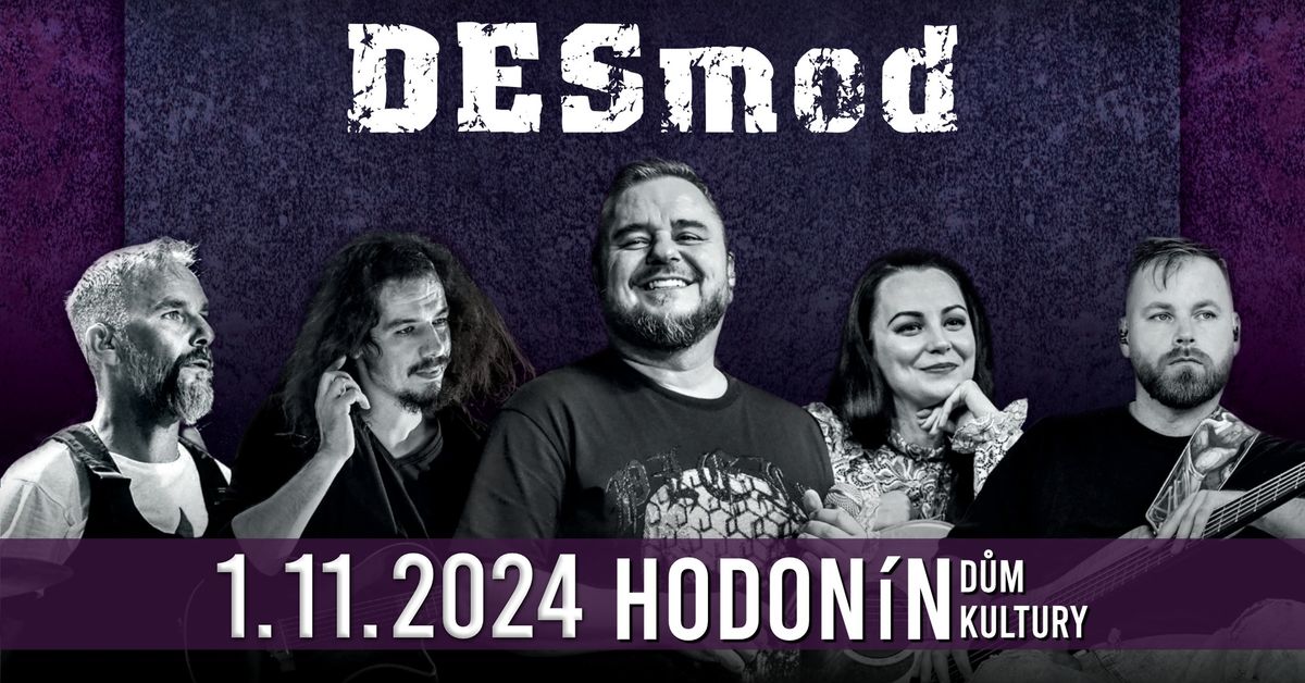 DESmod - Hodon\u00edn - 1.11.2024