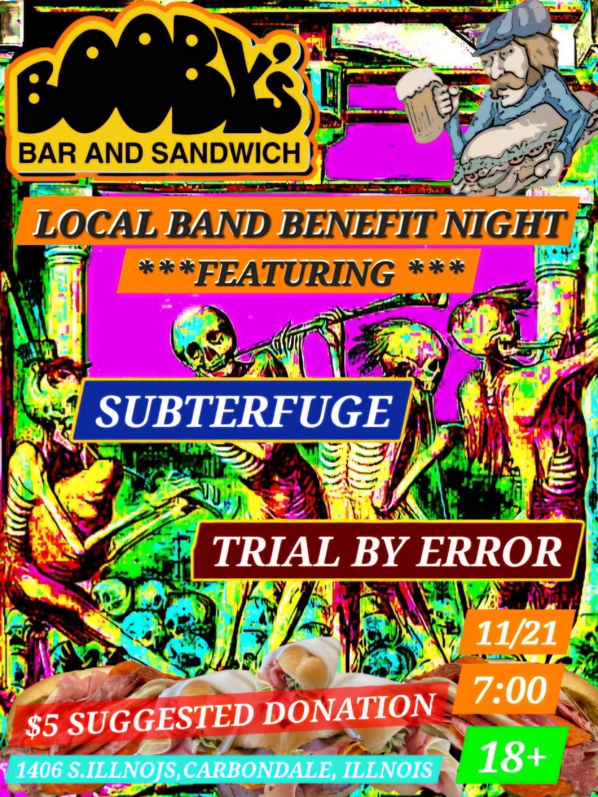 LOCAL BAND BENEFIT NIGHT WITH SUBTERFUGE AND TRIAL BY ERROR AT BOOBY'S CARBONDALE