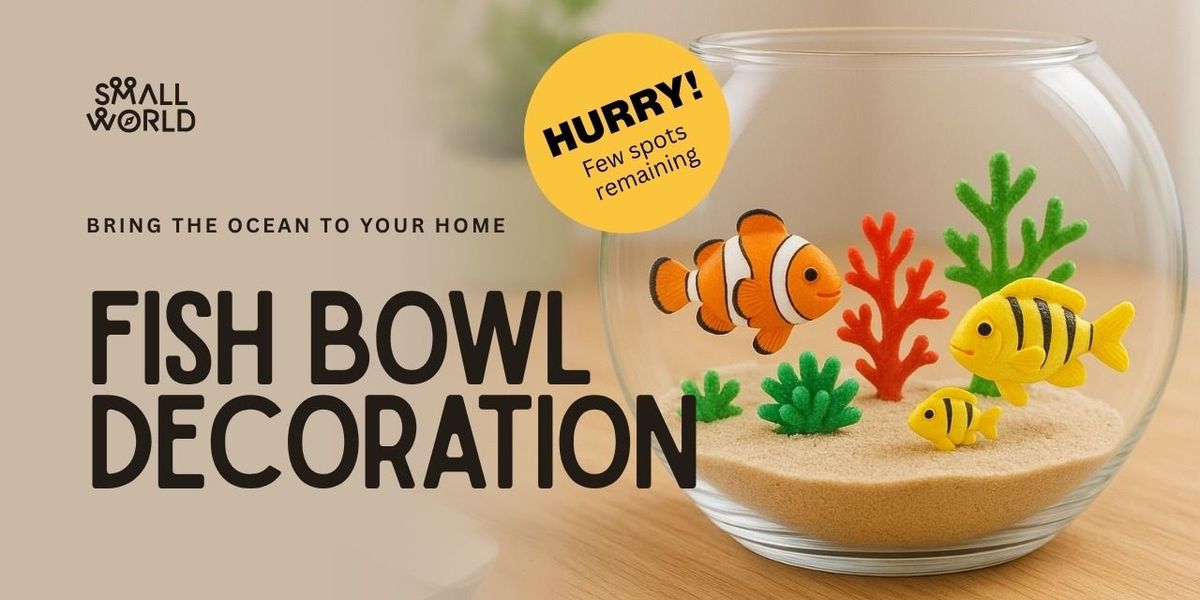 Fish Bowl Decoration