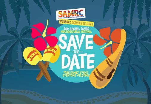 SAMRC 2nd Annual Multicultural Festival