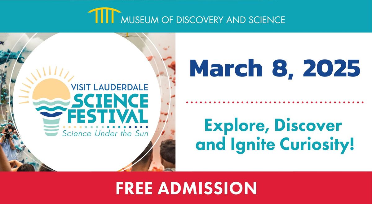 Visit Lauderdale Science Festival