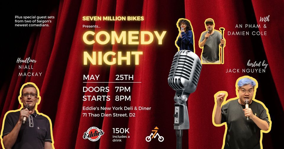 Comedy Night by Seven Million Bikes