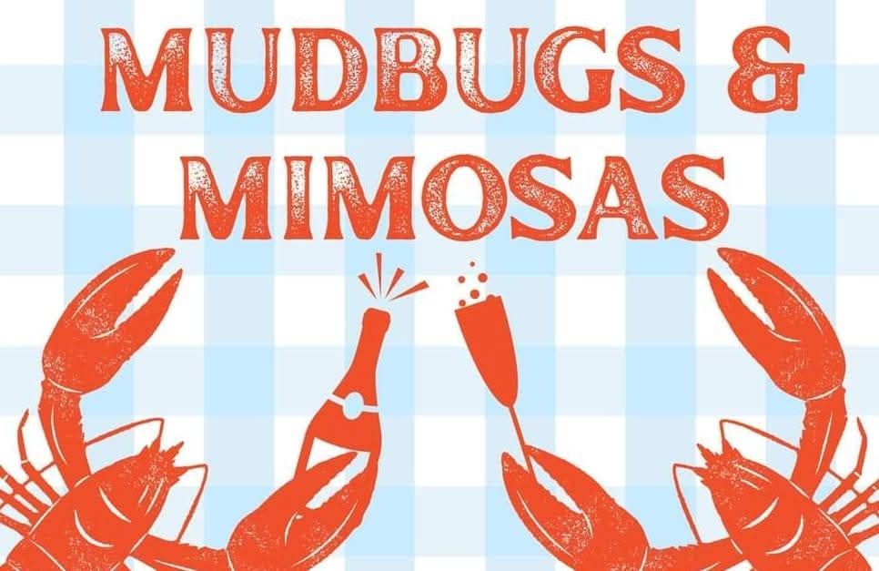 Mudbugs & Mimosas